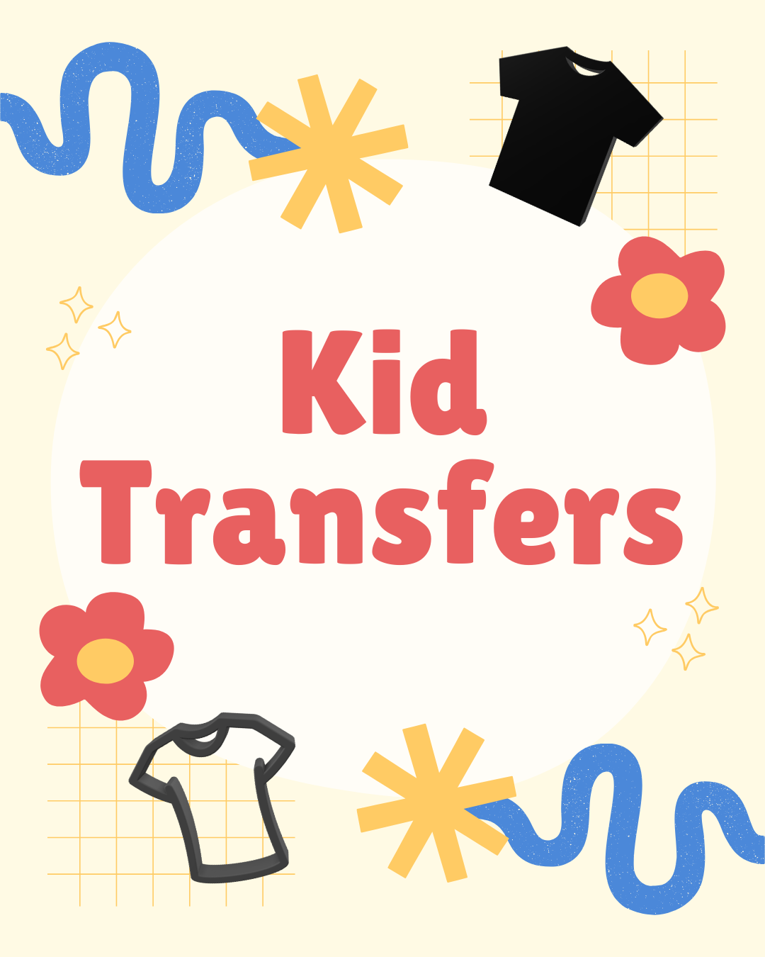 Ready to Press - Direct to Fabric Transfers - KIDS