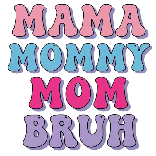 Kids - Mama Mommy Mom Bruh