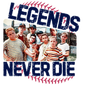 Legends never die