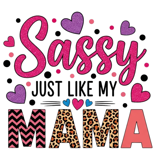 Kids - Sassy like Mama