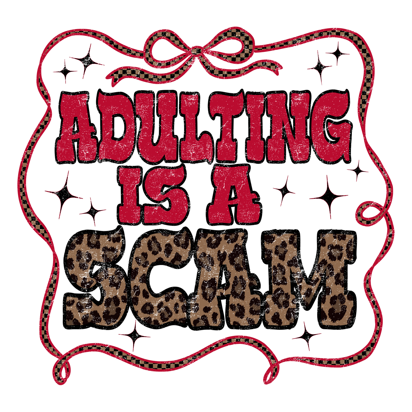 Adulting is a Scam