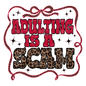 Adulting is a Scam