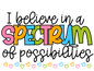 Spectrum of Possibilities